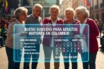 Nuevo Subsidio Adultos Mayores Colombia Cómo Registrarse y Cuándo Cobrar